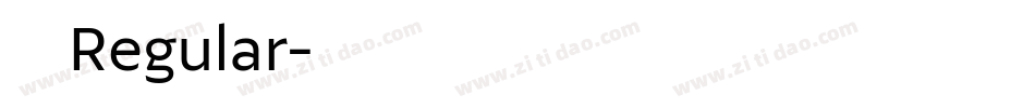 后 Regular字体转换